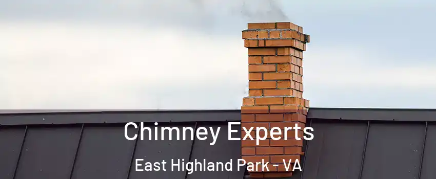 Chimney Experts East Highland Park - VA