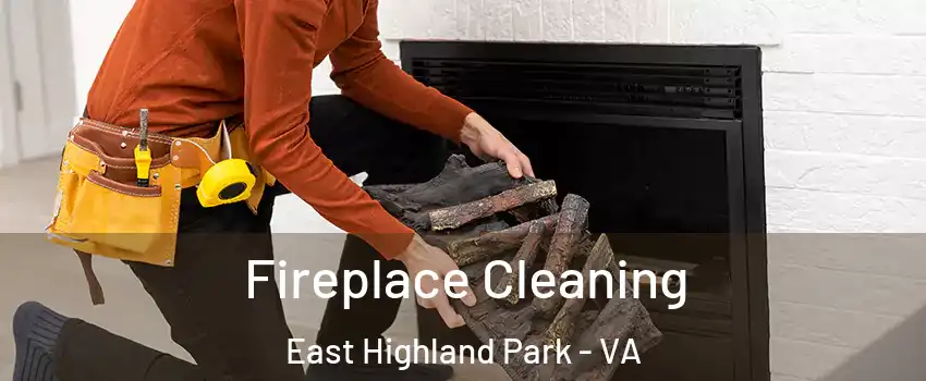  Fireplace Cleaning East Highland Park - VA