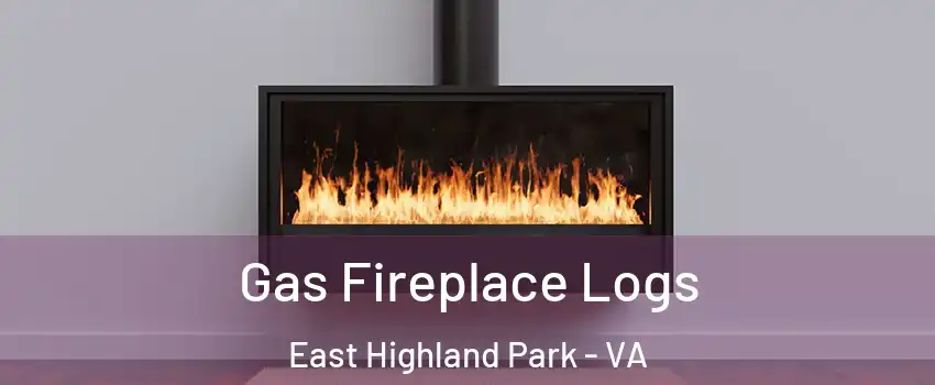  Gas Fireplace Logs East Highland Park - VA