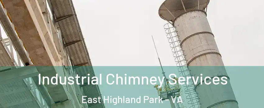  Industrial Chimney Services East Highland Park - VA