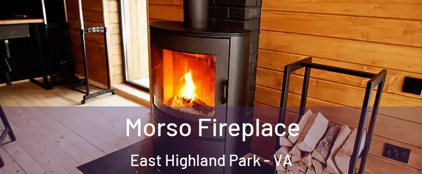  Morso Fireplace East Highland Park - VA