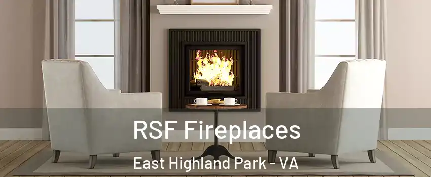  RSF Fireplaces East Highland Park - VA