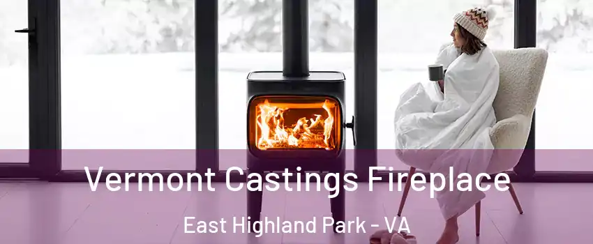  Vermont Castings Fireplace East Highland Park - VA